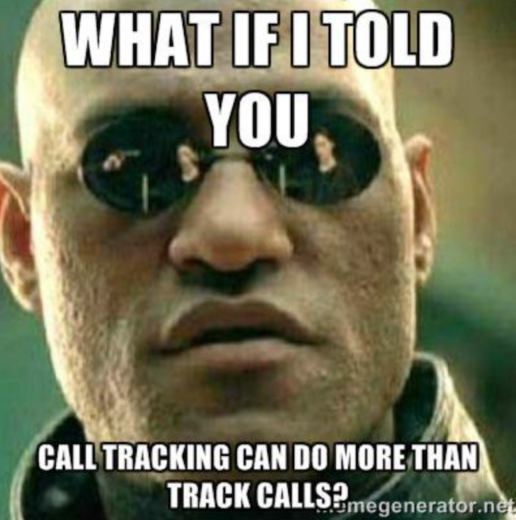 Call tracking can do more than track calls